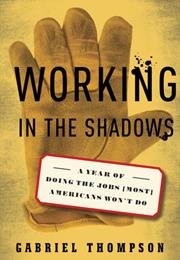 Working in the Shadows
