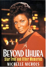 Beyond Uhura (Nichelle Nichols)