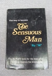 The Sensuous Man (M)