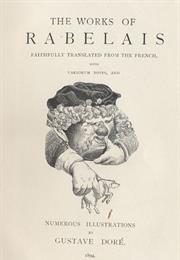 The Life of Gargantua and of Pantagruel