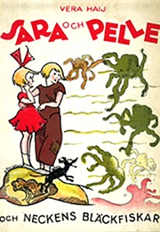 Sara and Pelle and the Octopuses of the Water Sprite (Tove Jansson)