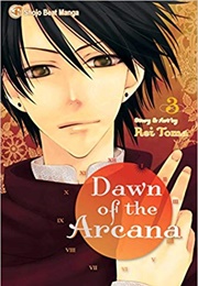 Dawn of the Arcana Vol. 3 (Rei Toma)