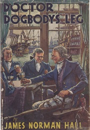 Doctor Dogbody's Leg (James Norman Hall)