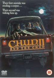 C.H.U.D. II: Bud the C.H.U.D