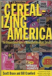 Cerealizing America (Scott Bruce)