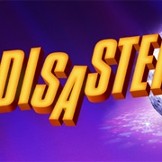 Disaster! the Musical