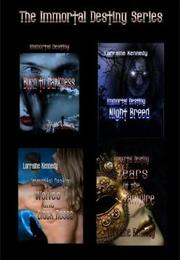 The Immortal Destiny Series