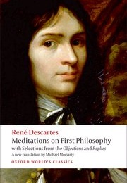Meditations on First Philosophy (Rene Descartes)