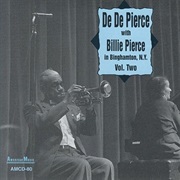 Binghamton, N.Y., Vol. 2 – De De and Billie Pierce (American Recordings, 1962)