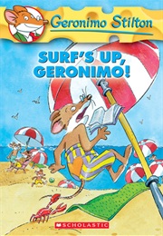 Surf's Up Geronimo! (Geronimo Stilton)