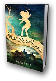 Serafina and the Black Cloak (Robert Beatty)