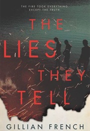 The Lies They Tell (Gillian French (Maine))