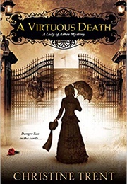 A Virtuous Death (Christine Trent)