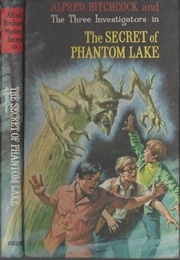 The Secret of Phantom Lake (The Three Investigators) (William Arden)
