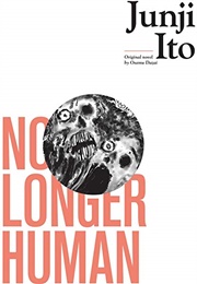 No Longer Human (Junji Ito)