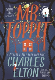 Mr. Toppit (Charles Elton)
