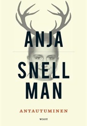 Antautuminen (Anja Snellman)
