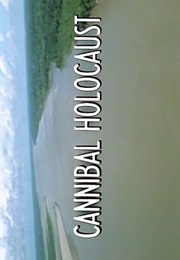 Cannibal Holocaust. (1980)