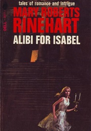 Alibi for Isabel (Mary Roberts Rinehart)