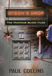 Dyson&#39;s Drop (Paul Collins)
