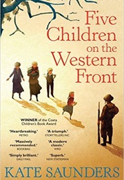 Five Children on the Western Front (Kate Saunders)