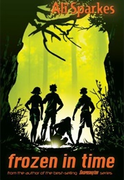 Frozen in Time (Ali Sparkes)