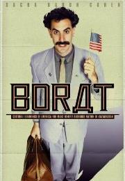 Borat: Cultural Learnings of America for Make Benefit Glorious Nation