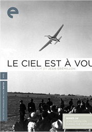 Le Ciel Est À Vous (1944)