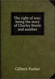The Right of Way (Gilbert Parker)