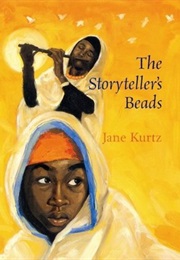 The Storyteller's Beads (Jane Kurtz)