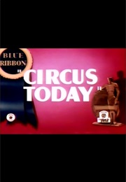 Circus Today (1940)