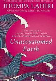Unaccustomed Earth (Jhumpa Lahiri)