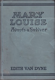 Mary Louise Adopts a Soldier (L. Frank Baum)