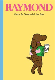 Raymond (Yann & Gwendal Le Bec)