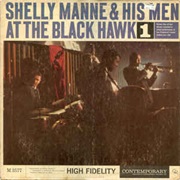 Shelly Manne & His Men ‎– at the Black Hawk