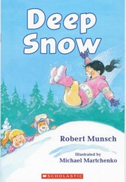 Deep Snow (Robert Munsch)