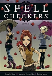 Spell Checkers (Jamie S. Rich)