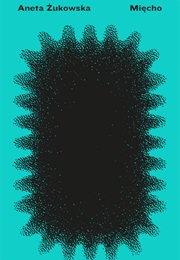 Mięcho (Aneta Żukowska)