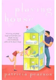 Playing House (Patricia Pearson)
