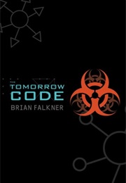 The Tomorrow Code (Brian Falkner)
