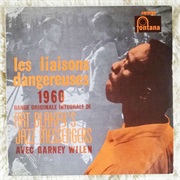Art Blakey's Jazz Messengers Avec Barney Wilen - Les Liaisons Dangereuses 1960