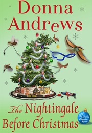 The Nightingale Before Christmas (Donna Andrews)