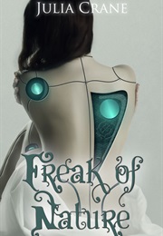 Freak of Nature (Julia Crane)