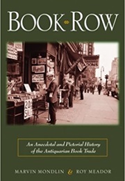Book Row (Marvin Mondlin &amp; Roy Meador)