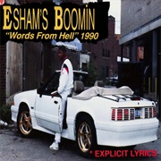 Esham - Boomin Words From Hell 1990
