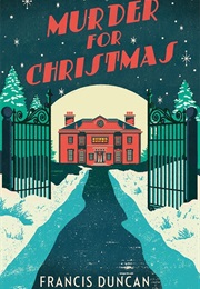 Murder for Christmas (Francis Duncan)