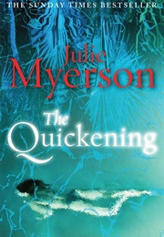 The Quickening (Julie Myerson)