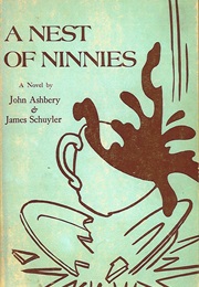 A Nest of Ninnies (John Ashbery & James Schuyler)