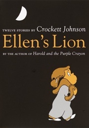 Ellen's Lion (Crockett Johnson)