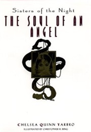 The Soul of an Angel (Chelsea Quinn Yarbro)